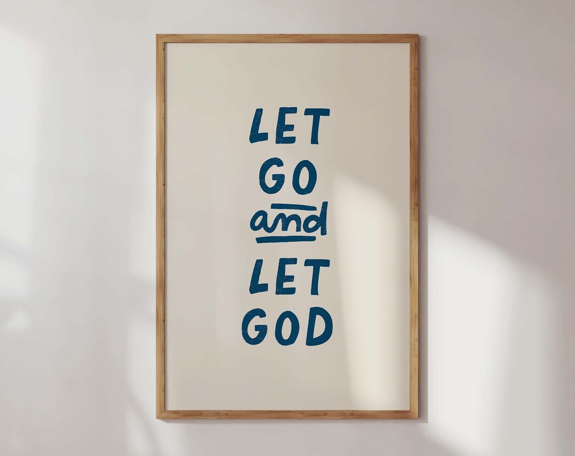 Let Go and Let God Navy Hand Lettered Minimalist Scripture Poster