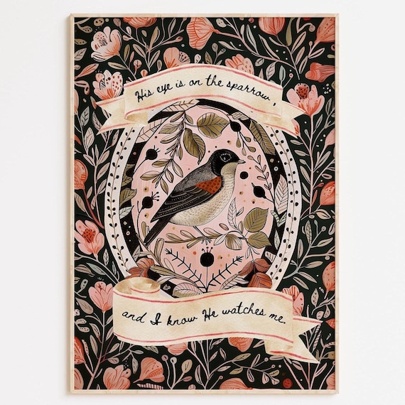 His Eye Is On The Sparrow Vintage Botanical Bird Hymn Art Poster