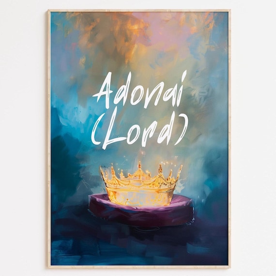 Adonai Lord Quote With Golden Crown On Watercolor Blue Poster