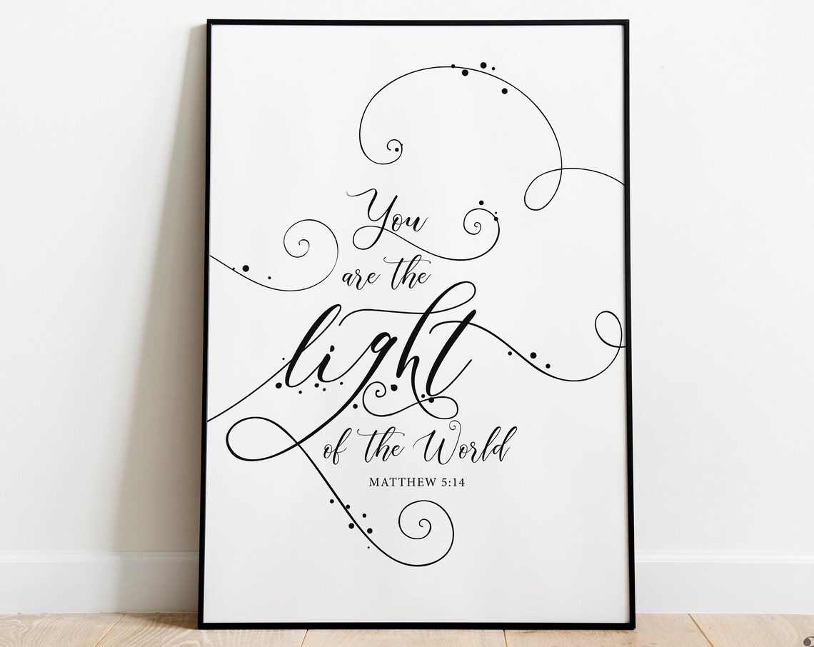 You Are the Light of the World Matthew 5:14 Calligraphy Poster - Image 3