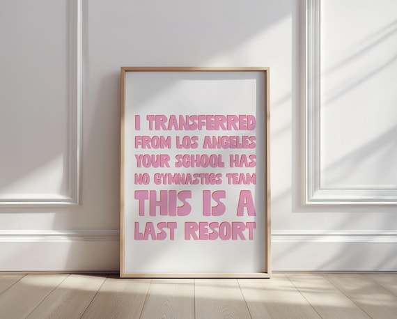 Bring It On Last Resort Gymnastics Team Funny Pink Quote Poster
