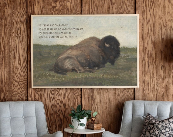 Buffalo Scripture Art Print, Joshua 1:9 Vintage