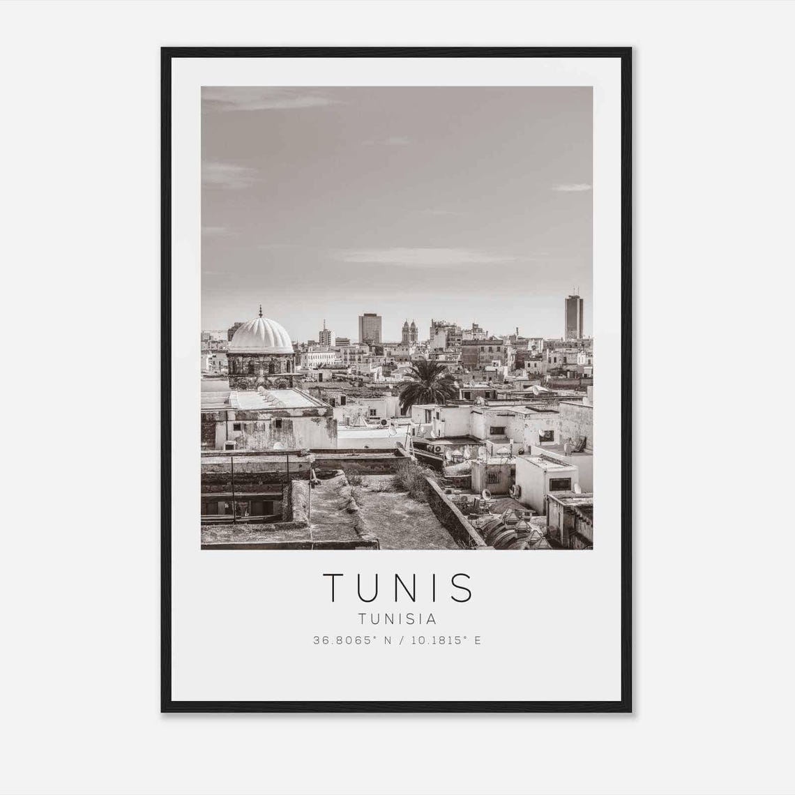 Tunis Tunisia Medina Rooftops Domes City View Black White Poster