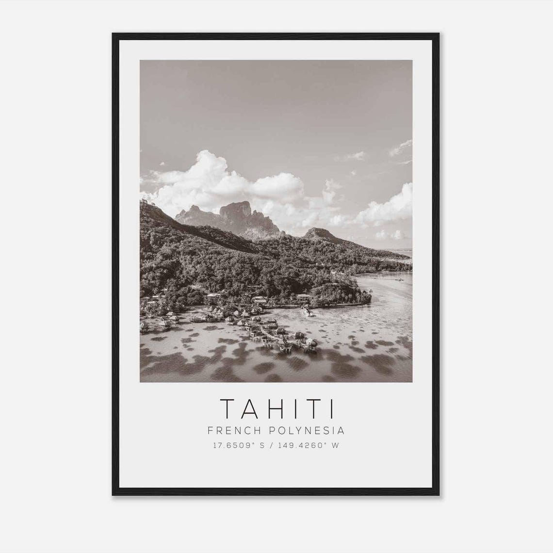 Tahiti French Polynesia Travel Photo Poster Bw Tahiti Travel Print Minimalist Travel Poster Print