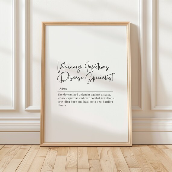Veterinary Infectious Disease Specialist Quote Gift Art Poster