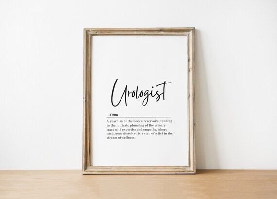 Urologist Definition Script Quote Medical Graduation Gift Poster