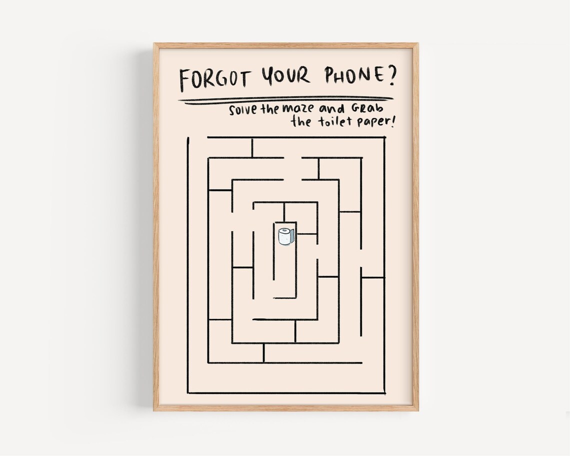Grab The Toilet Paper, Bathroom Humor Maze Poster