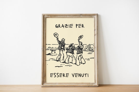 Grazie Per Essere Venuti Italian Poster, Kitchen Decor