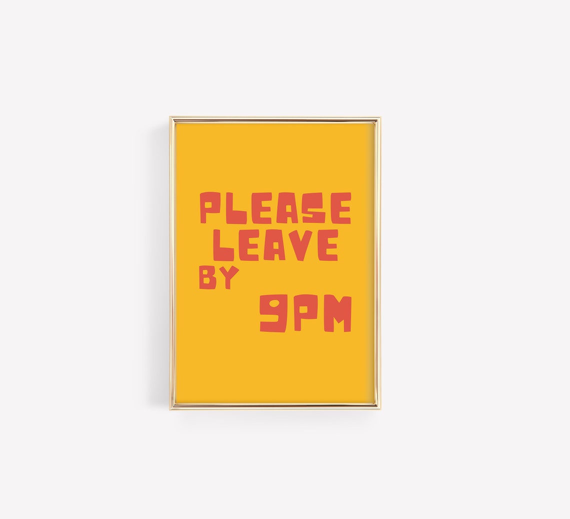 Please Leave By 9Pm, Funny Office Decor - Image 2