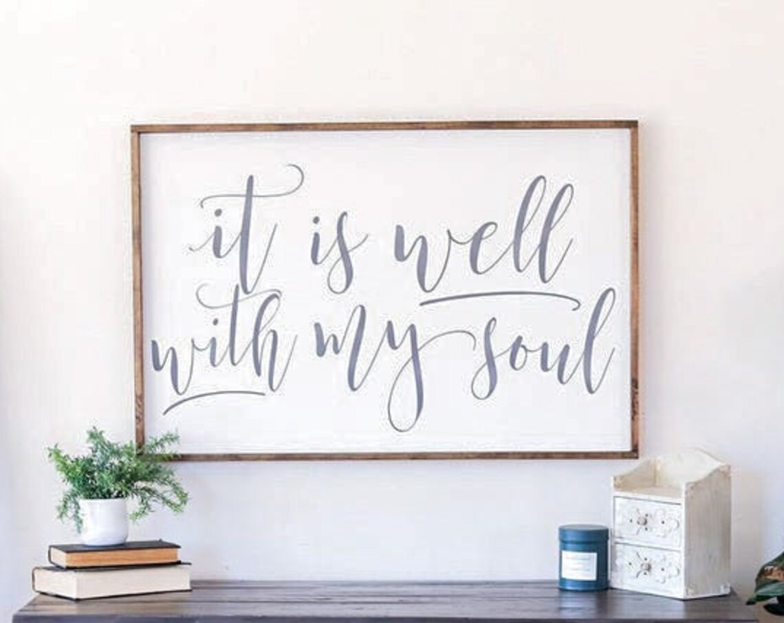 It Is Well With My Soul Hymn Lyric Script Farmhouse Wall Sign Poster