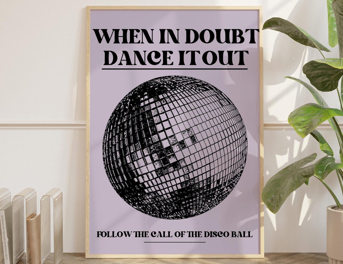When In Doubt Dance It Out Disco Ball Retro Party Quote Wall Art