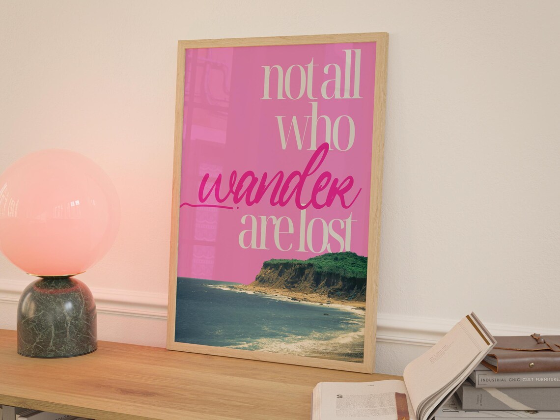Not All Who Wander Are Lost Tolkien Quote Poster over Pink Coast - Image 3