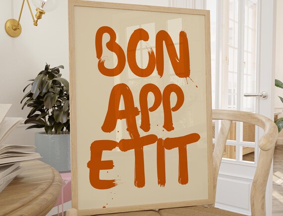 Bon Appetit Bold Orange Brushstroke Typography Kitchen Quote Poster