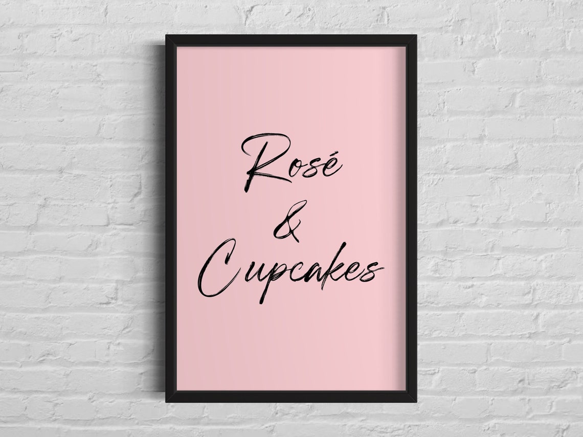 Rosé and Cupcakes Blush Pink Script Food Kitchen Decor Poster