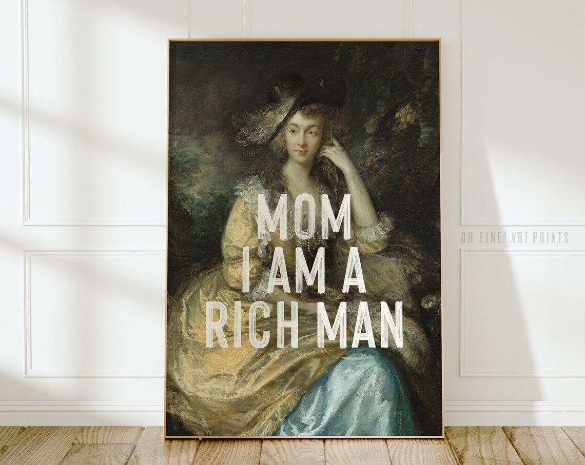 I Am A Rich Man Quote, Vintage Feminist Art Print