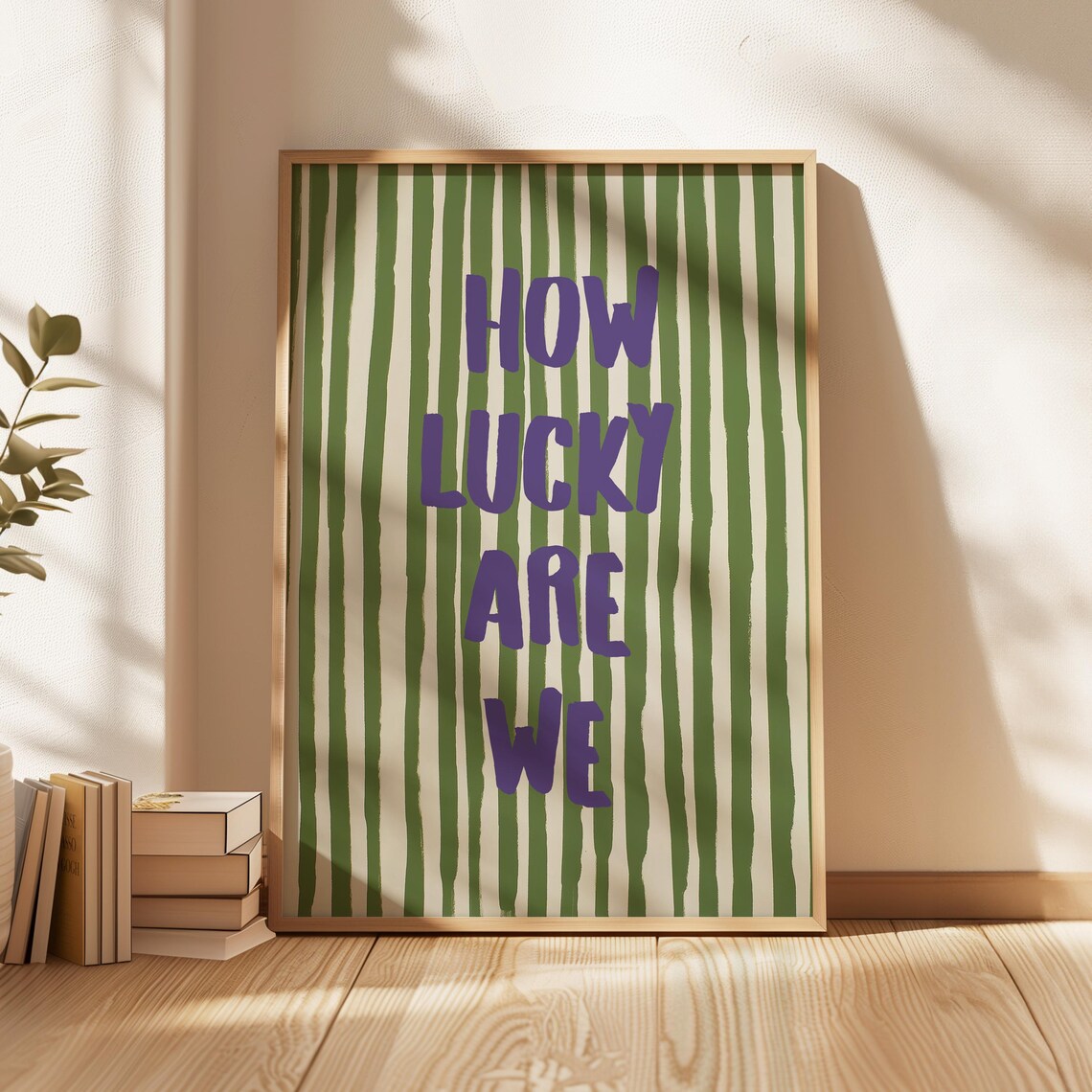 How Lucky Are We Quote Art Print, Trendy Aesthetic