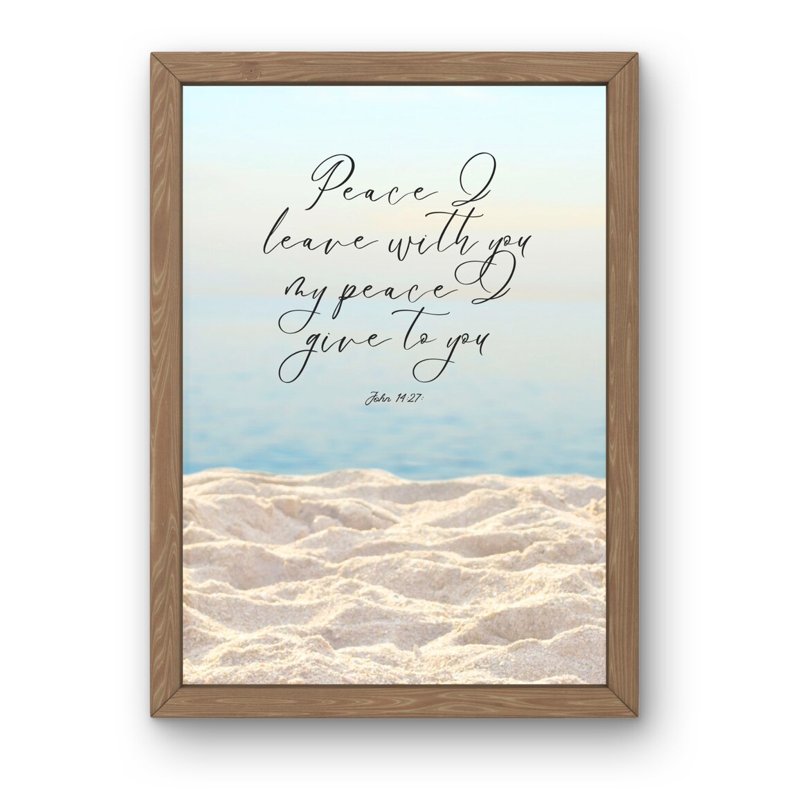 Peace I Leave With You John 14 27 Beach Sand Ocean Photo Scripture Poster - Image 3