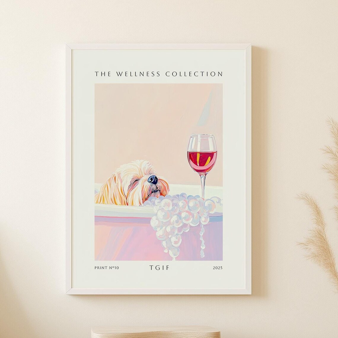 Tired Dog in Bubble Bath with Wine Glass TGIF Wellness Poster