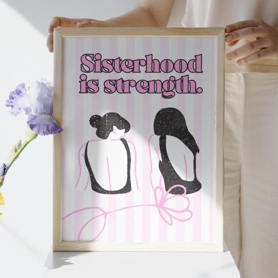 Sisterhood Is Strength Inspirational Quote Feminine Line Art Poster
