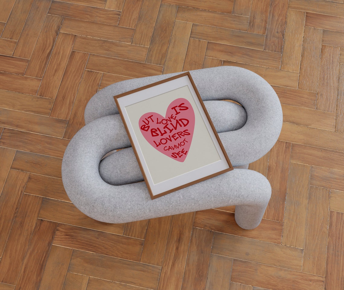 But Love Is Blind Lovers Cannot See Shakespeare Heart Quote Poster - Image 2