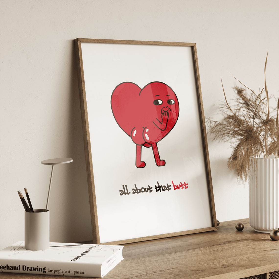 All About That Butt Funny Red Heart Cartoon Girly Quote Poster - Image 2