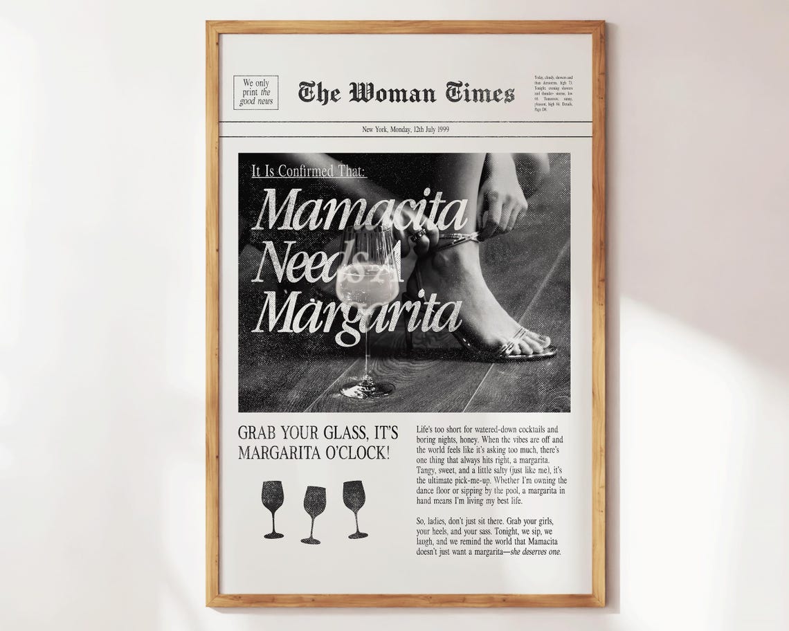 Mamacita Needs A Margarita Retro Newspaper Funny Cocktail Quote Art