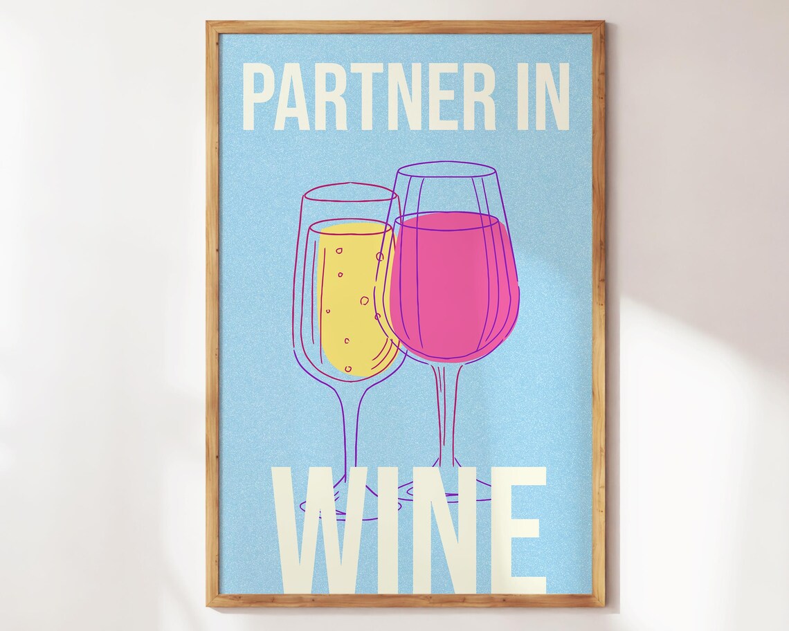 Partner In Wine Blue Bar Cart Art Wine Glasses Funny Wall Poster