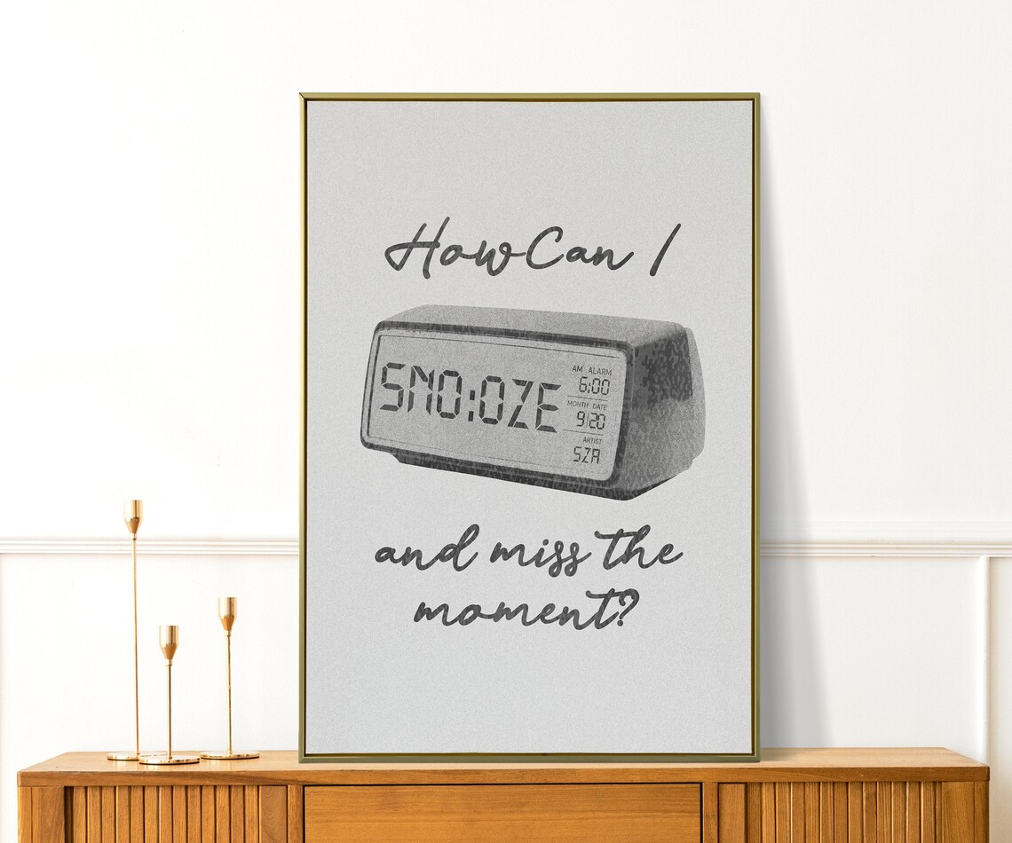 SZA Snooze How Can I Miss The Moment Retro Alarm Clock Music Print - Image 3