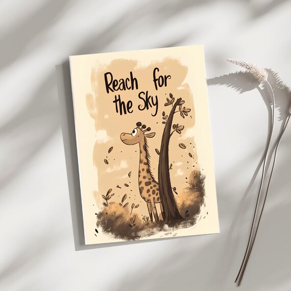 Giraffe Motivational Quote, Inspirational Wildlife Art Print