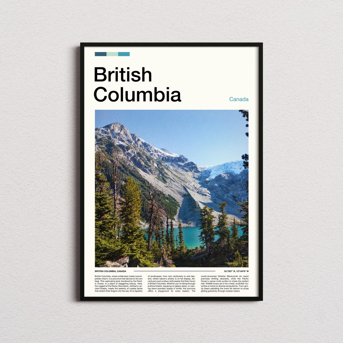 British Columbia Canada Glacier Mountain Turquoise Lake Poster
