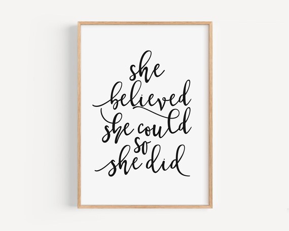 She Believed She Could So She Did Inspirational Quote Wall Art