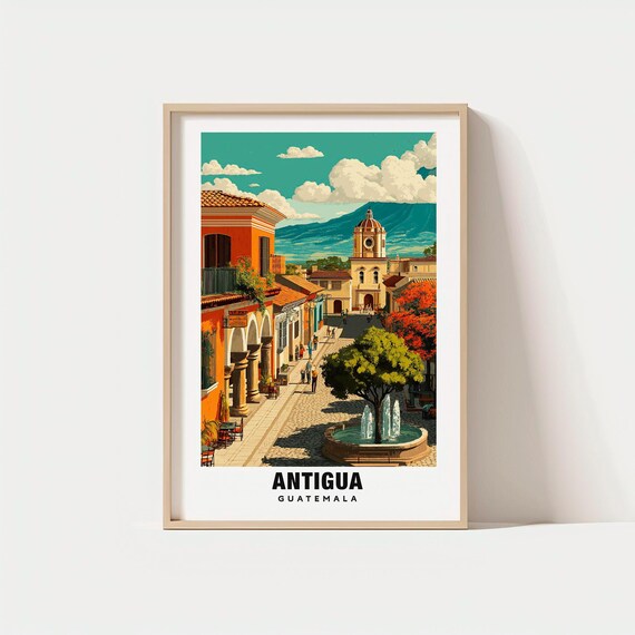 Antigua Guatemala Print Poster Views Landmarks City Charm Beauty Art