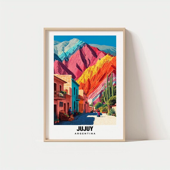 Jujuy Print Argentina Poster Views Art Mountain Charm Valley Scene Cultural Beauty Local Heritage Travel