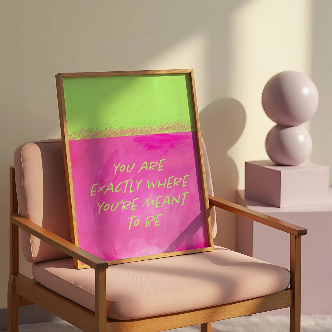 You Are Exactly Where Youre Meant To Be Colorful Quote Poster