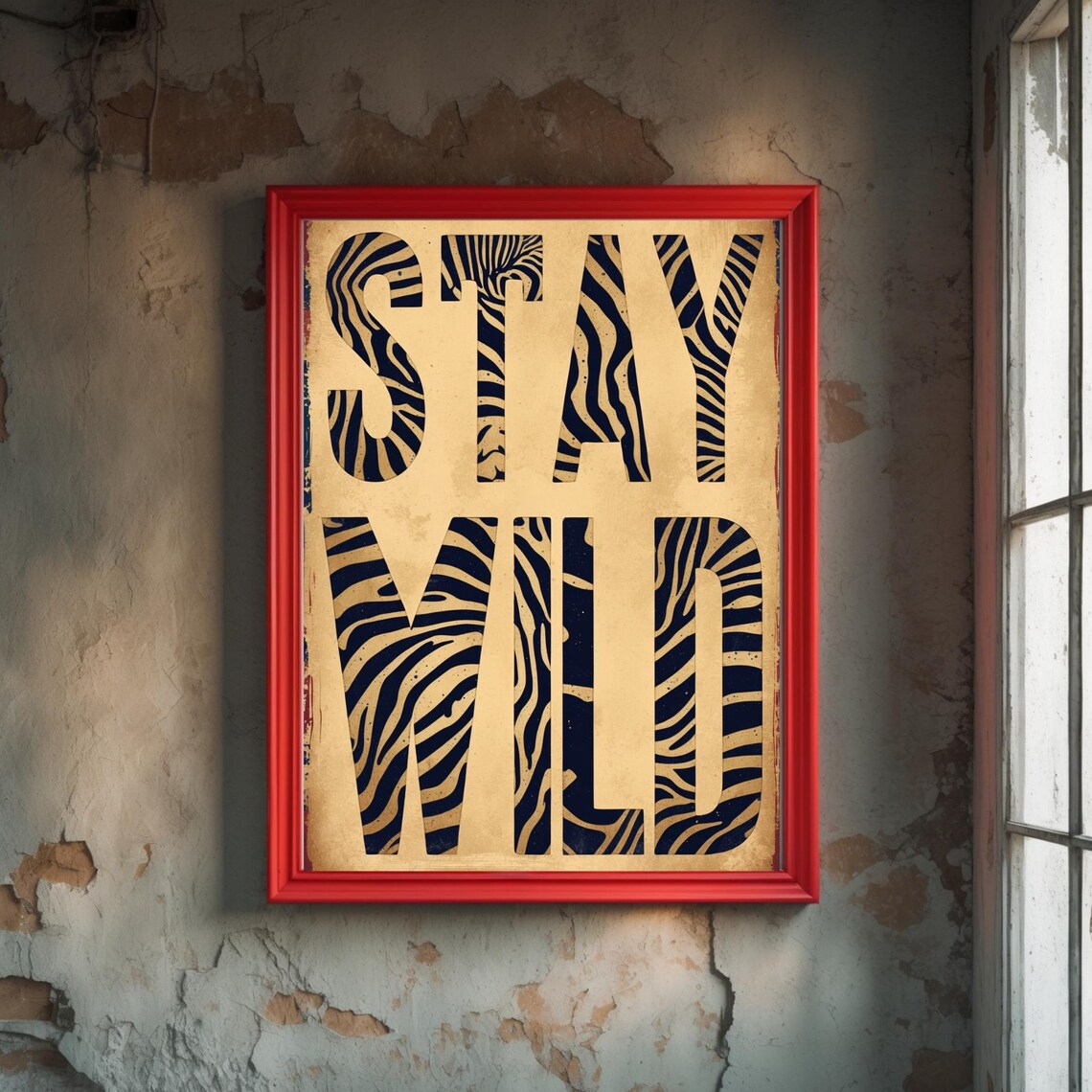 Stay Wild Zebra Stripe Lettering Motivational Quote Vintage Poster