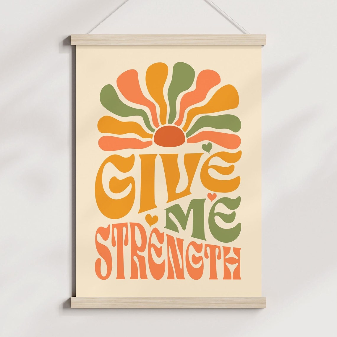 Give Me Strength Retro Boho Typography Sunburst Affirmation Poster