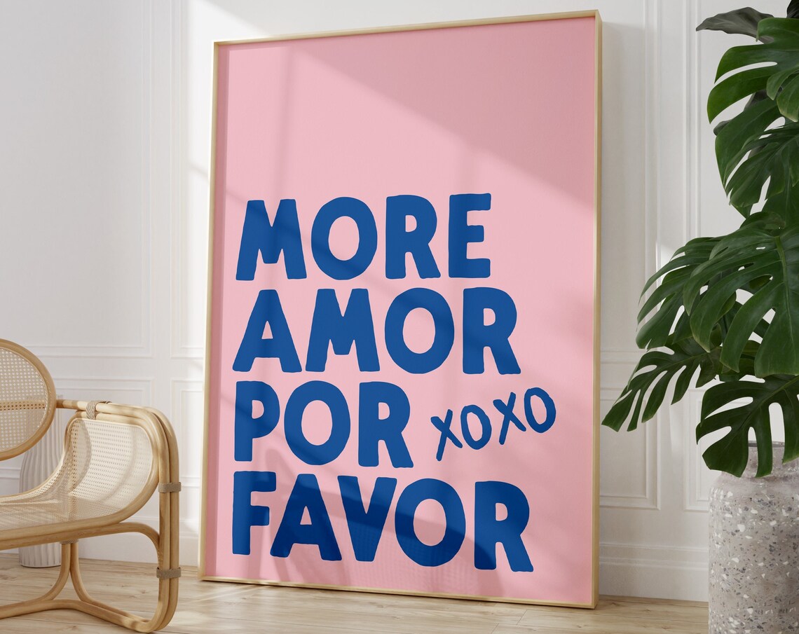 More Amor Por Favor Pink Blue Maximalist Typography Art Poster
