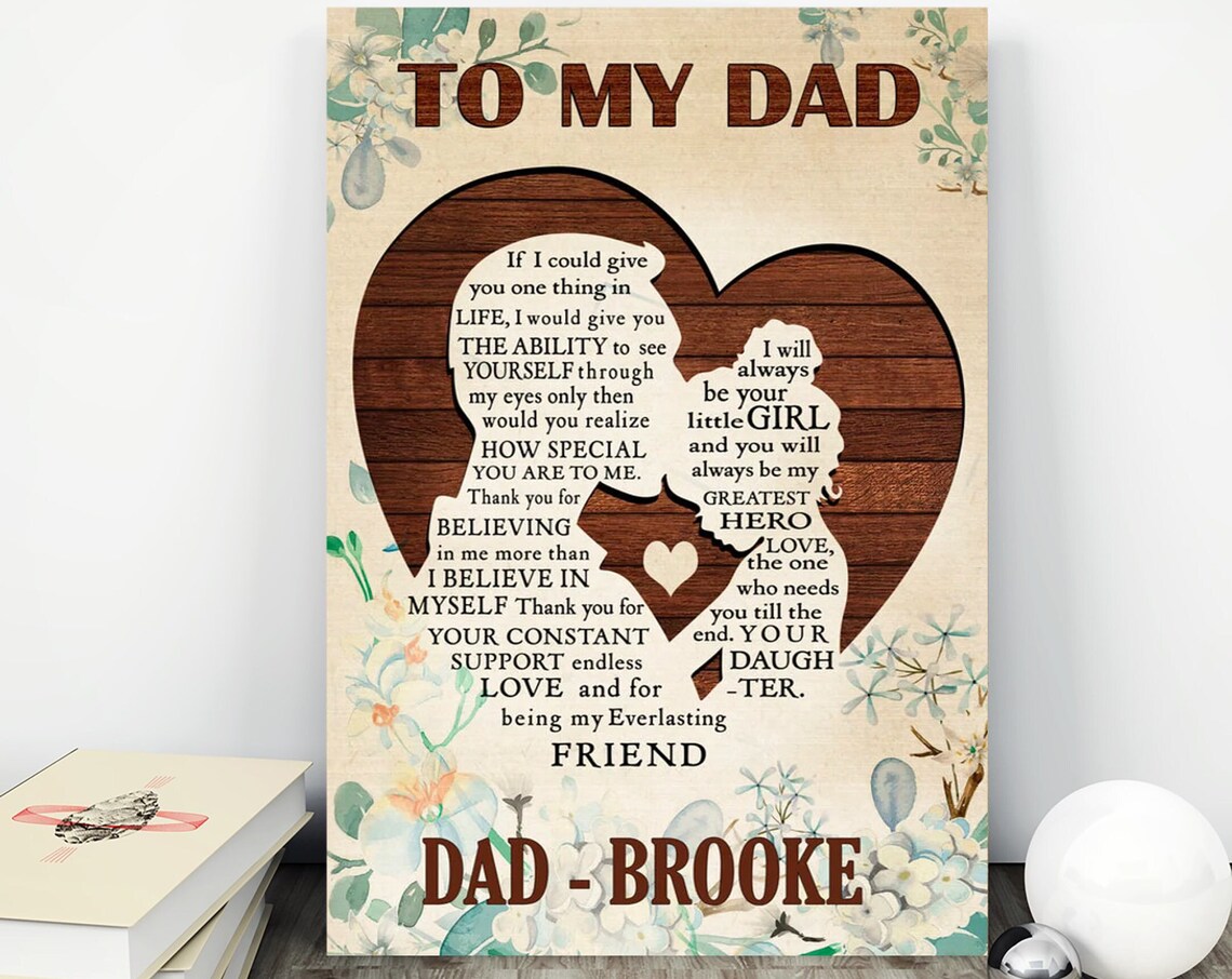 To My Dad Personalized Floral Heart Letter From Daughter Poster