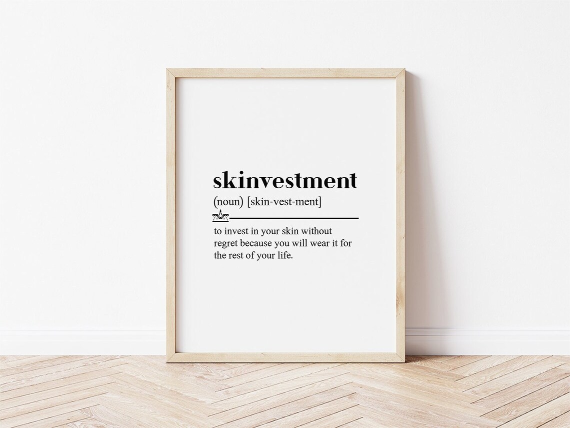Skinvestment Definition Art Print, Esthetician Decor