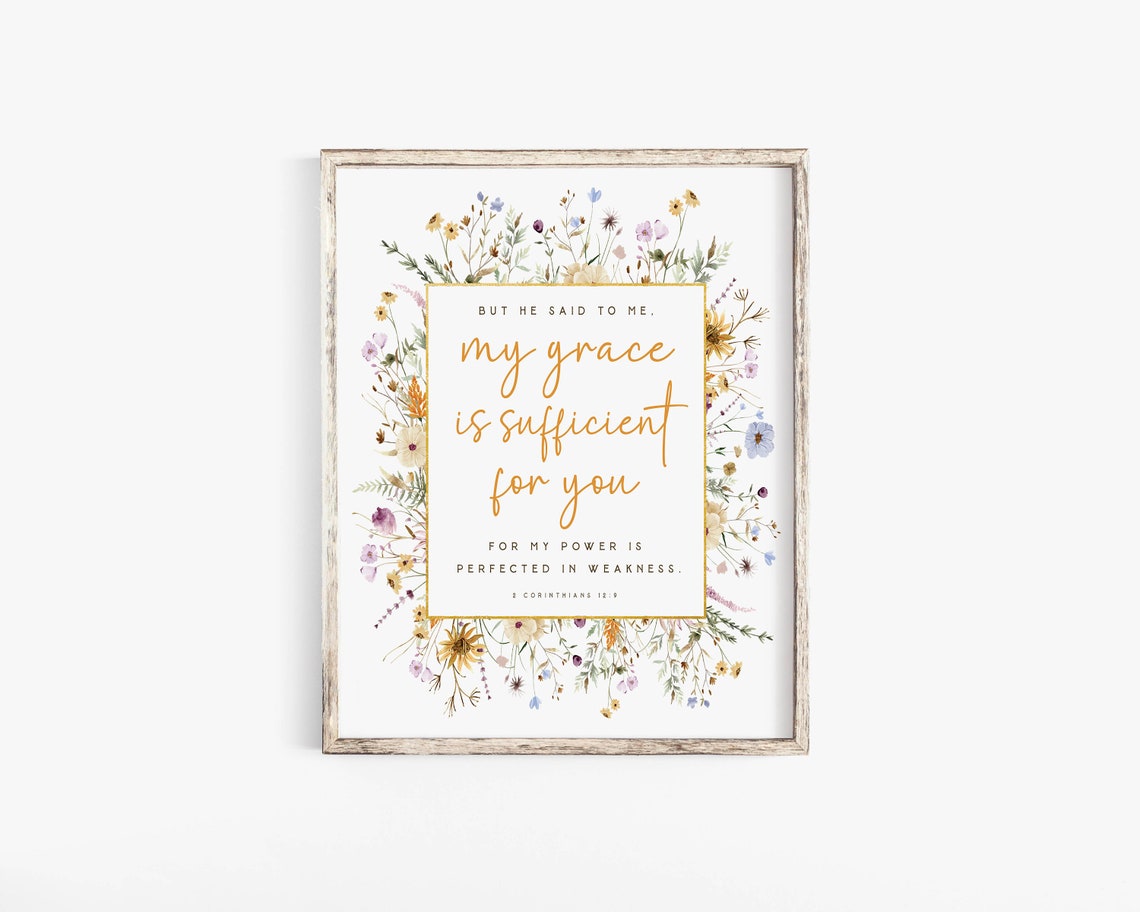 2 Corinthians 12:9 My Grace Is Sufficient, Art Print - Image 2