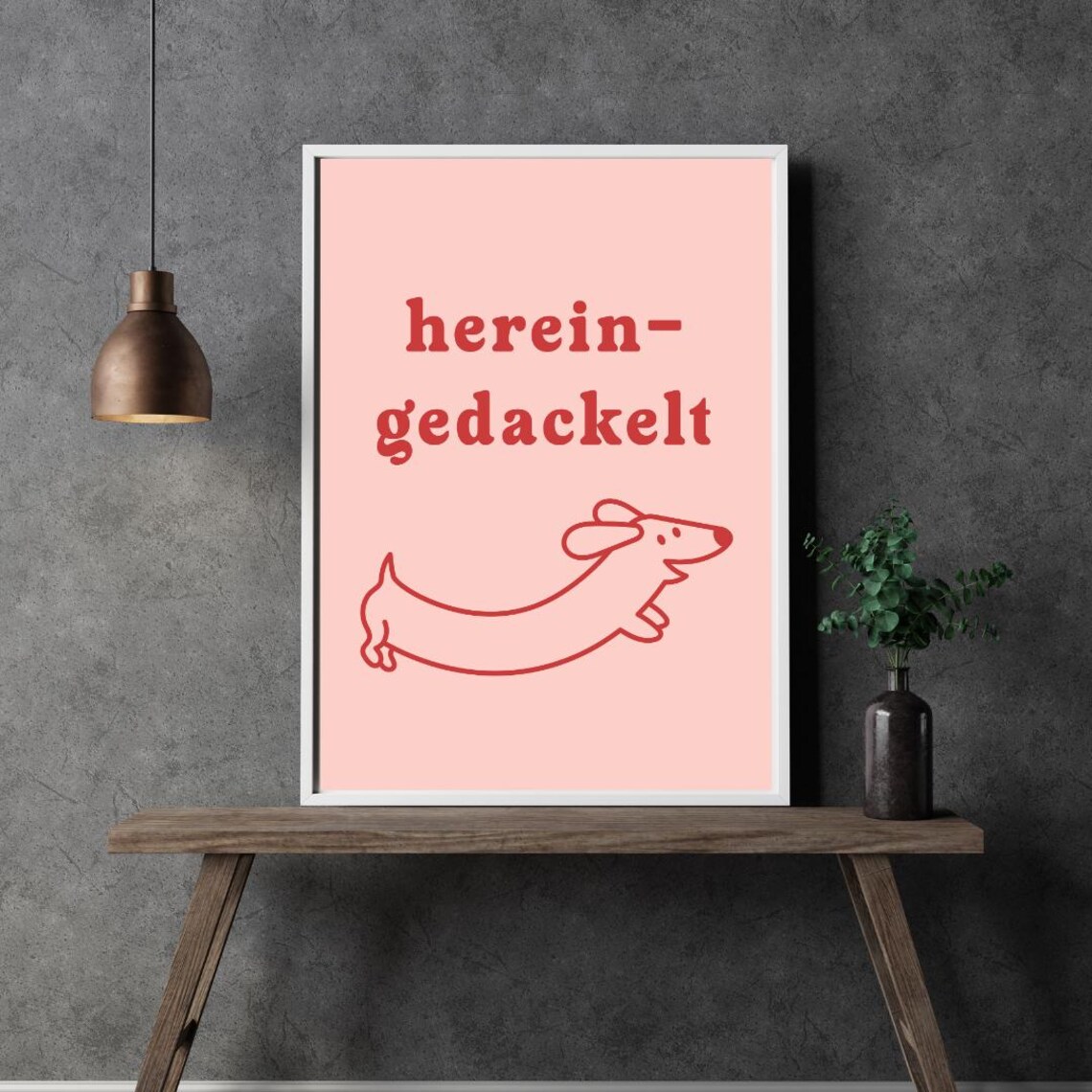 Hereingedackelt Quote, Motivational Inspiration Poster - Image 5