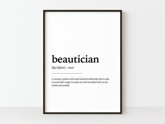 Beautician Definition Print Wall Art Quote Diy Home Decor For Her
