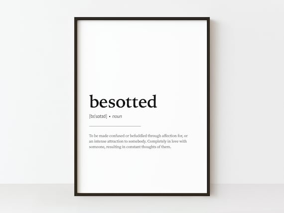 Besotted Definition Poster Noun Dictionary Love Quote Minimalist Art