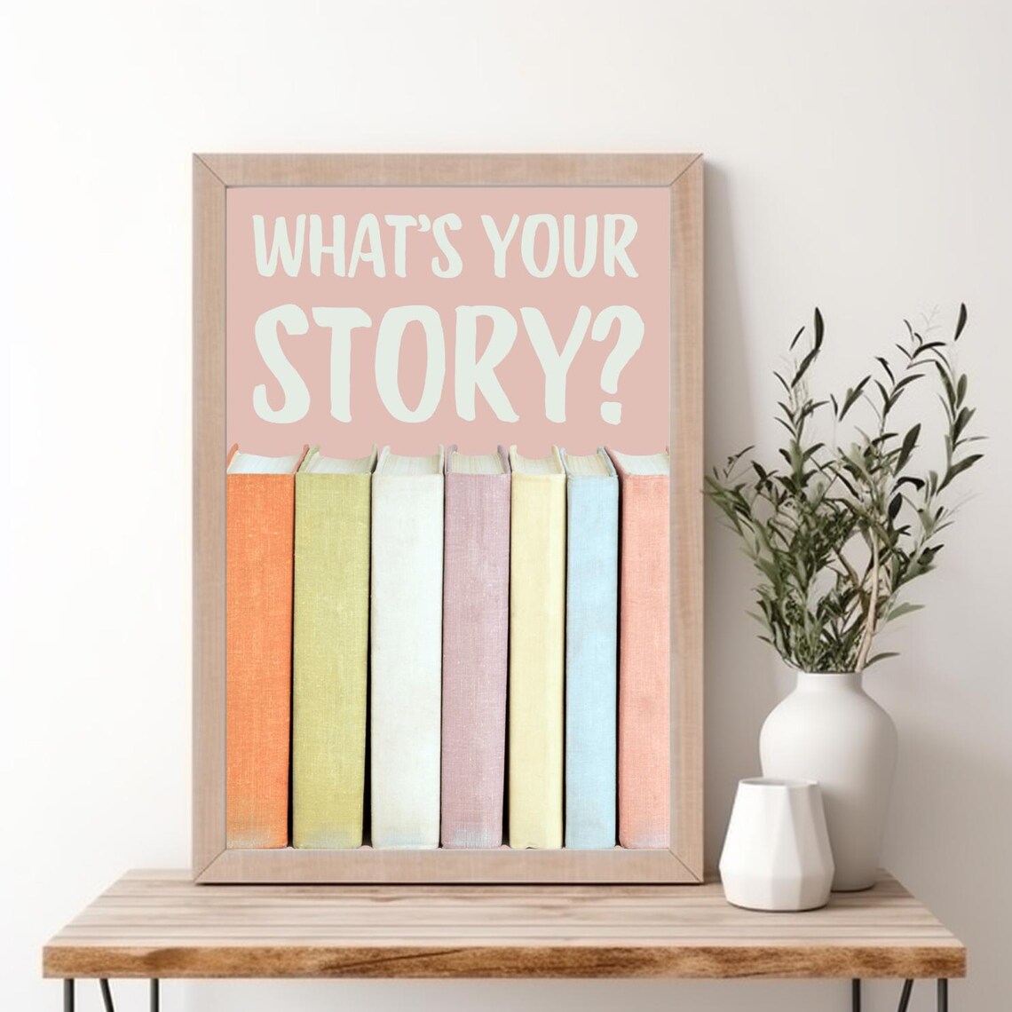 What's Your Story Pastel Book Spines Reading Nook Quote Poster - Image 2