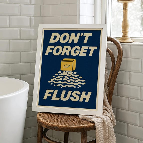 Funny Bathroom Sign Retro Typography Restroom Humor Poster Pdf Jpg