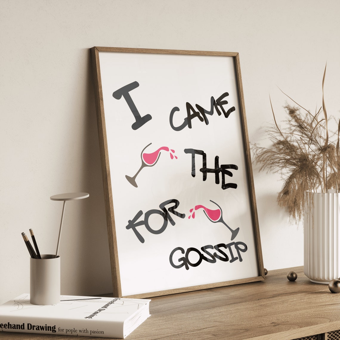 I Came for the Gossip Red Wine Glasses Quote Funny Kitchen Wall Art - Image 4