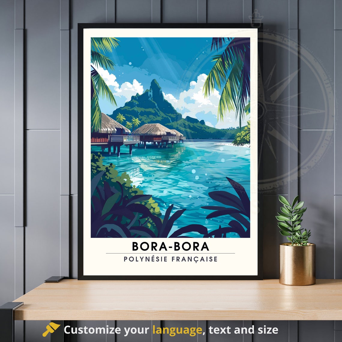 Bora Bora French Polynesia Tropical Lagoon Overwater Bungalows Poster