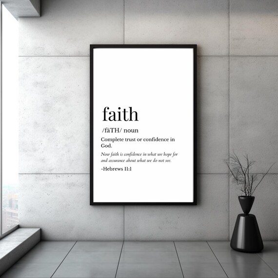 Faith Definition Hebrews 111 Dictionary Style Minimalist Bible Verse Print