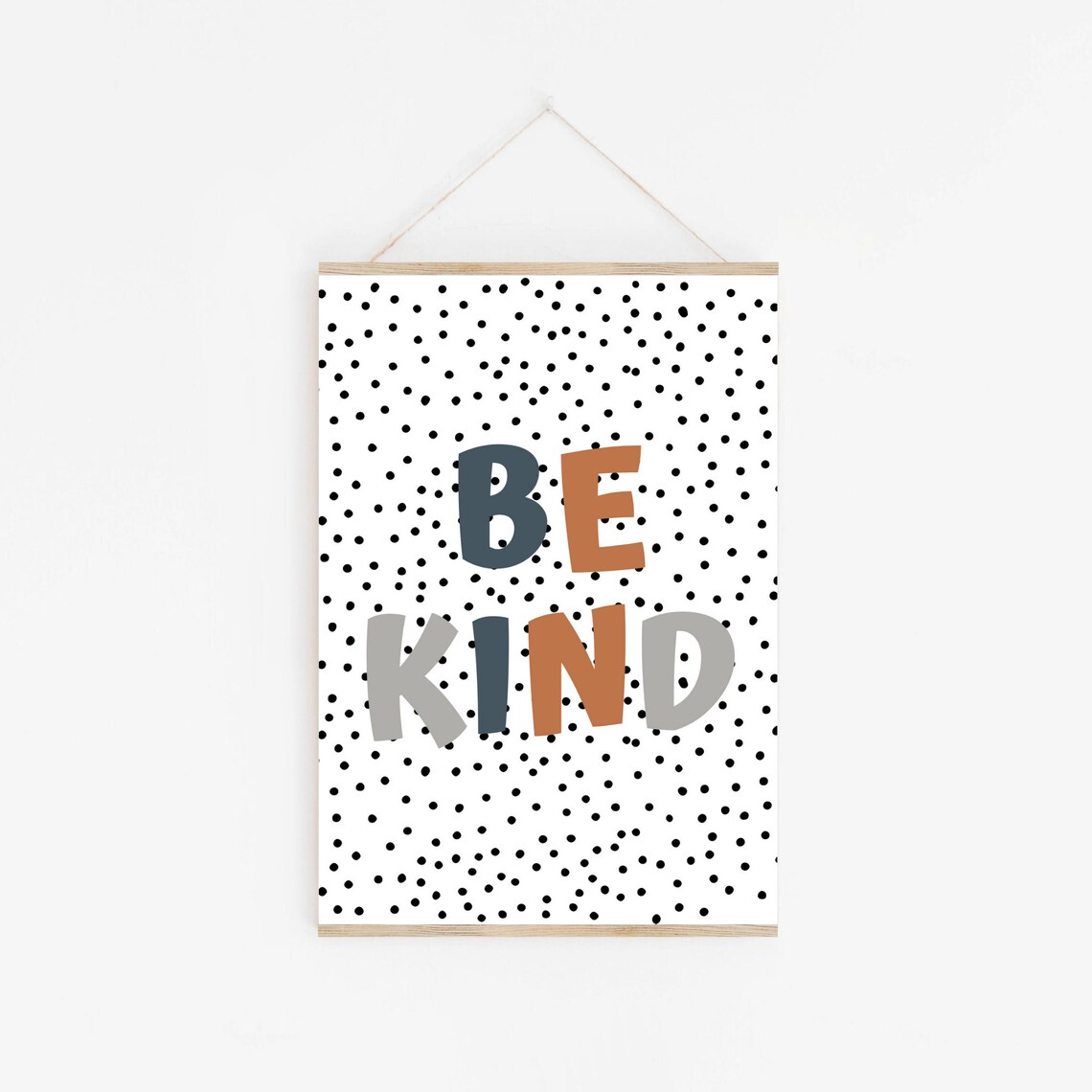 Be Kind Colorful Block Letters Polka Dot Nursery Wall Decor Poster