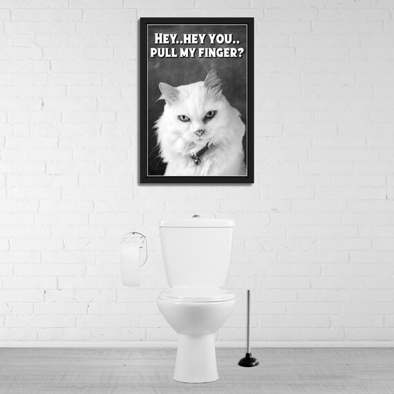 Black And White Grumpy White Cat Selfie Pull My Finger Funny Bathroom Poster